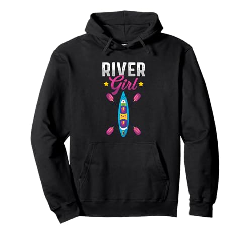 River Girl | Kayak Remo | Canoa Kayak Sudadera con Capucha