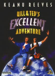 Bill And Ted's Excellent Adventure [DVD]