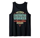 Photo Gallery funny quote for retired construction worker canotta Photo Gallery funny quote for retired construction worker canotta