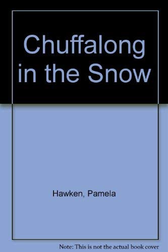 Chuffalong in the Snow : Hawken, Pamela: Amazon.in: Books