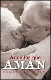 Paperback AQUELLOS QUE AMAN (Spanish Edition) Book