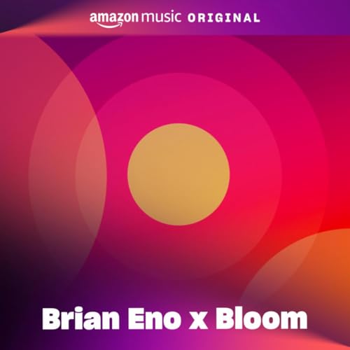 Brian Eno x Bloom