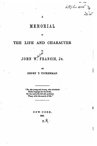 A memorial of the life and character of John W. Francis