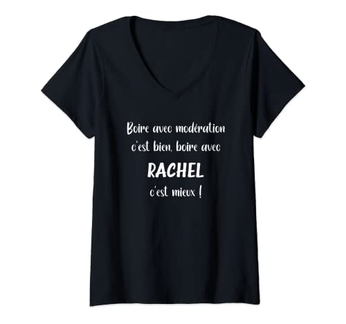 Photo de Femme Super Rachel apéro humoristique boire avec Rachel T-Shirt avec Col en V