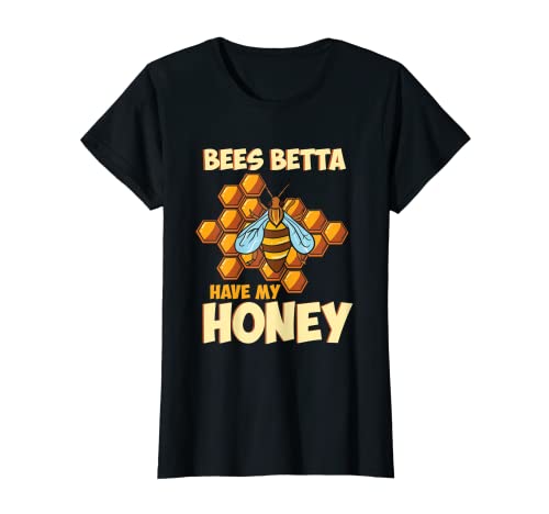 Mujer Abejas apicultoras divertidas Betta tienen mi miel | Negro Camiseta