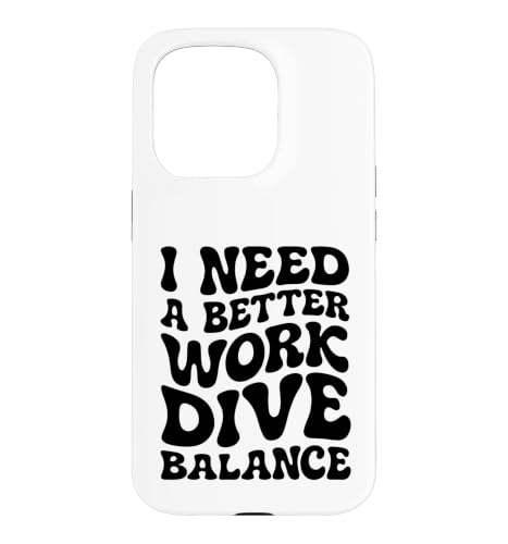 I need a better Work Dive Balance - �ʔ����_�C�r���O�f�U�C�� �X�}�z�P�[�X iPhone 15 Pro �p