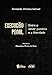EXECUÇÃO PENAL - ENTRE O DEVER PUNITIVO E A LIBERDADE