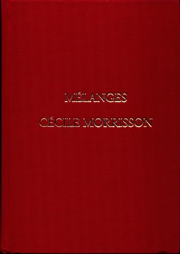  Mélanges Cécile Morrisson