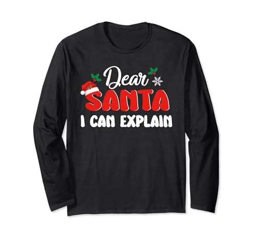 Dear Santa I Can Explain Funny Christmas Xmas Manche Longue