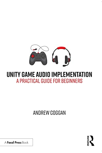 Audio Unity livre guide pratique pour débutants en conception de jeux vidéo - 2