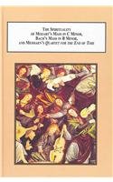 Buy The Spirituality of Mozart's Mass in C Minor, Bach's Mass in B Minor, and Messiaen's Quartet for the End of Time: When Hearing Sacred Music is Relating to God — BookShops.in