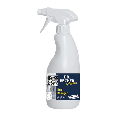 DR.BECHER @home Bad Reiniger - Entfernt Kalk- und Wasserflecken, Seifen- und Schmutzreste mit Abperl-Effekt - Perfekt für Armaturen, Wannen, Waschbecken, Kacheln und Wände 500ml
