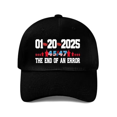 End of an Error on January 20 2025 Inauguration Day Funny Graphic Fan Gift Cap for Men Women