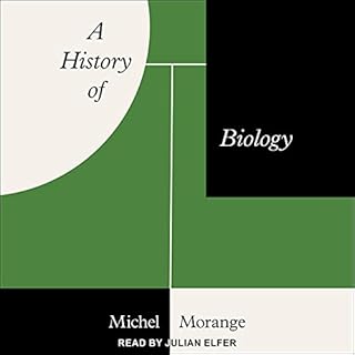 A History of Biology Audiolibro Por Michel Morange, Teresa Lavender Fagan - Translated by, Joseph Muise - Translated by arte 