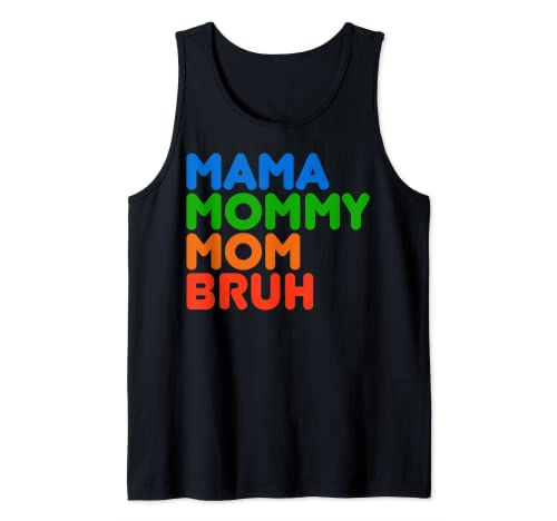 Mama Mommy Mom Bruh Retro Vintage Camiseta sin Mangas