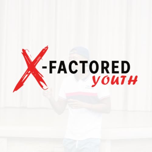 『The X-Factored Youth Podcast』のカバーアート