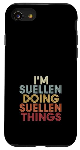 Suellen Name Suellen Personalized Name First Given �X�}�z�P�[�X iPhone SE (2020) / 7 / 8 �p