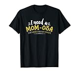 Moito Mom Drinking Shirt