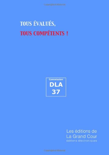 Tous Evalues, Tous Competents !