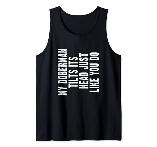 Doberman Pinscher Funny Dog Lover Tilt Head Cute Men Women Camiseta sin Mangas