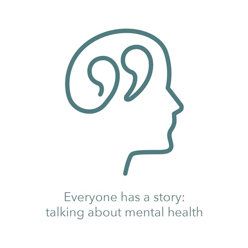 Everyone has a story: talking about mental health cover art