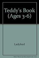 Teddy's Book: A Ladybird Play and Learn Activity Book (Ages 3-6) 072145237X Book Cover