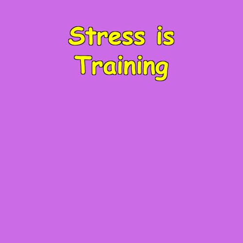 『Stress is Training | Masculine Endurance Protocol』のカバーアート