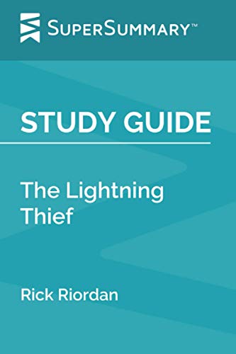 Study Guide: The Lightning Thief by Rick Riordan (SuperSummary)