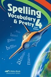 Spelling and Poetry 4 - Abeka 4th Grade 4 Spelling, Vocabulary, and Poetry Student Work Book