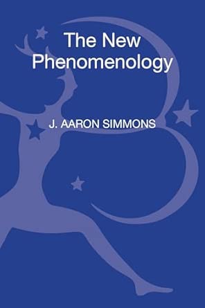 The New Phenomenology: A Philosophical Introduction book cover