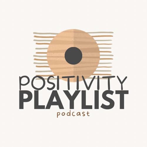 Page de couverture de The Positivity Playlist