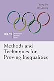 Methods and Techniques for Proving Inequalities (Mathematical Olympiad)