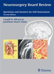 Buy Neurosurgery Board Review: Questions and Answers for Self-Assessment — BookShops.in