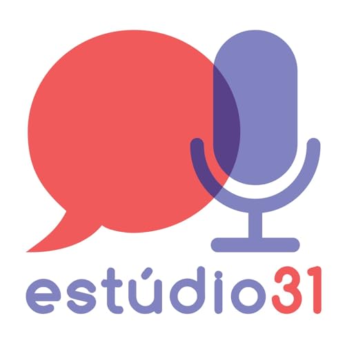 Est&uacute;dio 31 Podcast Por Domenica Mendes arte de portada