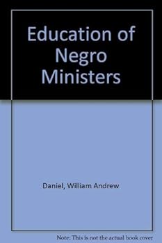 Hardcover The education of Negro ministers, Book