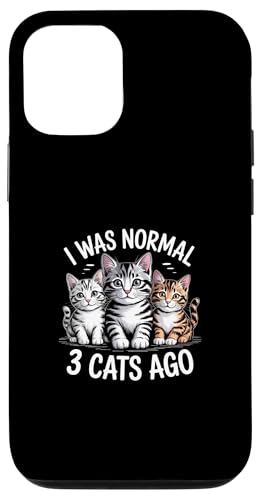 I Was Normal 3 Cats Ago �X�}�z�P�[�X iPhone 12/12 Pro �p