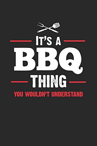 Mein Grillbuch: ♦ deine eigenen Grillrezepte auf einen Blick ♦ Vorausgefülltes Grillprotokoll für deine eigenen Rezepte und Fleisch-Kreationen ♦ ... Format ♦ Motiv: BBQ Thing 3 (German Edition)