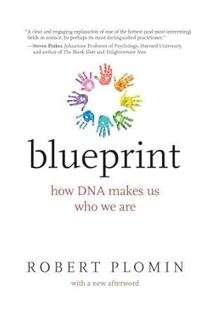 Blueprint: How DNA Makes Us Who We Are (Mit Press)