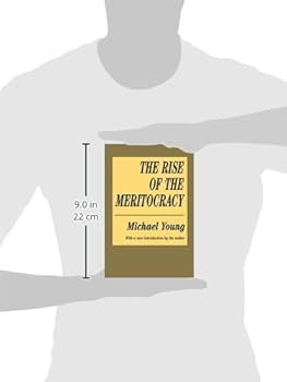 メリトクラシー The Rise of the Meritocracy The Rise of the Meritocracy