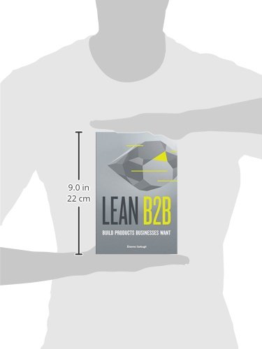 Lean B2B: Build Products Businesses Want - Image 3