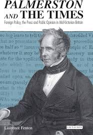 Buy Palmerston and the Times Foreign Policy, the Press and Public Opinion in Mid-Victorian Britain — BookShops.in