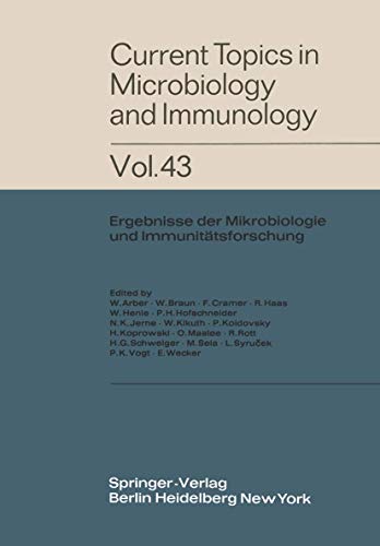 Current Topics in Microbiology and Immunology: Ergebnisse der Mikrobiologie und Immunitätsforschung