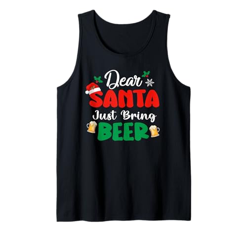 Dear Santa Just Bring Beer Christmas Funny Xmas Drinking Camiseta sin Mangas