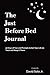 The Just Before Bed Journal: 30 Days of Tips and Prompts to Get Your Life on Track and Keep It There (The Just Before Bed Journals)