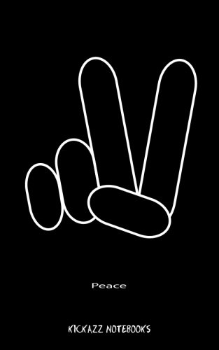 Peace: Notebook (Kickazz Notebooks)