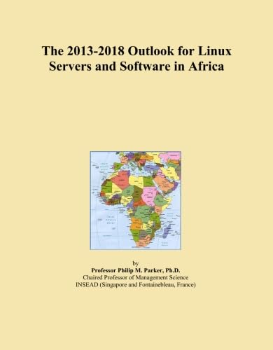 The 2013-2018 Outlook for Linux Servers and Software in Africa