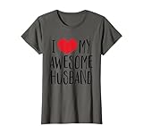 I Love My Awesome Husband Tee Red Heart T-Shirt