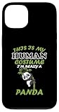 Photo Gallery divertente panda humor this is my human costume halloween panda custodia per iphone 13 Photo Gallery divertente panda humor this is my human costume halloween panda custodia per iphone 13