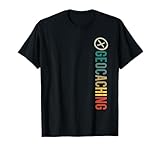 Geocaching Geocacher Geocache Motiv T-Shirt