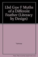 Myths of a Different Feather: Leveled Reader Grade 5 1418939250 Book Cover